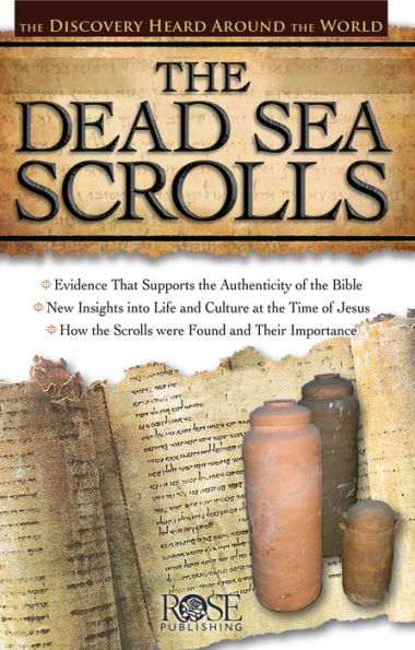 The Dead Sea Scrolls: The Discovery Heard around the World