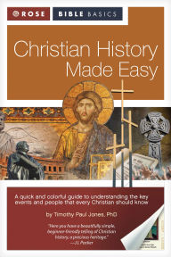 Title: Christian History Made Easy, Author: Timothy Paul Jones