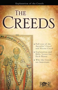 Title: The Creeds: How Early Christians Defended the Gospel, Author: Rose Publishing