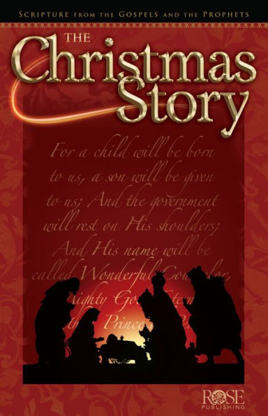 The Christmas Story: Scripture from the Gospels and the Prophets