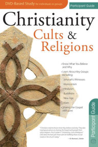 Title: Christianity Cults & Religions Participant Guide, Author: Paul Carden