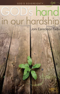 Title: God's Hand in Our Hardship, Author: Joni Eareckson Tada