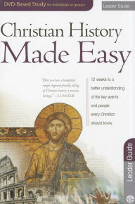 eBooks for free Christian History Made Easy: Leader Guide 9781596365278 (English literature)