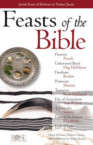 Title: Feasts of the Bible, Author: Rose Publishing