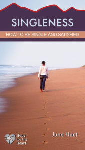 Title: Singleness Minibook (Hope for the Heart, June Hunt), Author: June Hunt