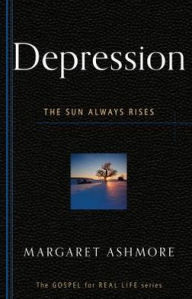 Title: Depression: The Sun Always Rises, Author: Margaret Ashmore