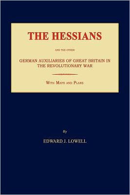 the Hessians and Other German Auxiliaries of Great Britain Revolutionary War