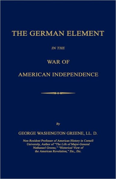 The German Element In The War Of American Independence