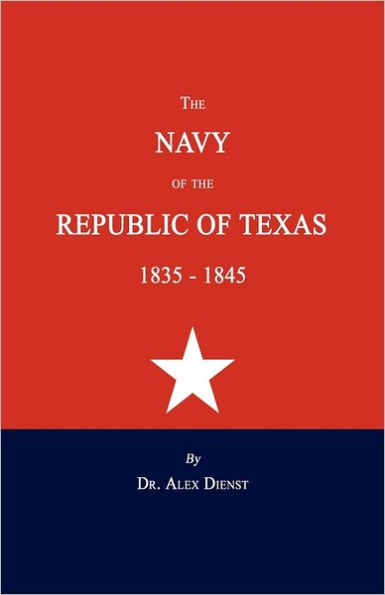 the Navy of Republic Texas 1835-1845