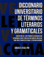 Diccionario Universitario de Terminos Literarios Y Gramaticales