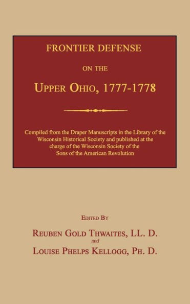 Frontier Defense on the Upper Ohio, 1777-1778