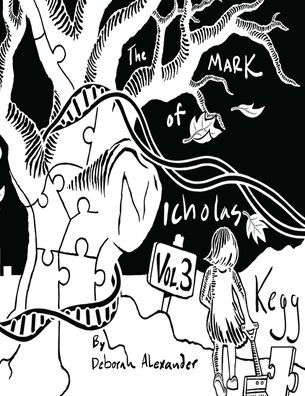 The Mark Of Nicholas Kegg - Volume 3