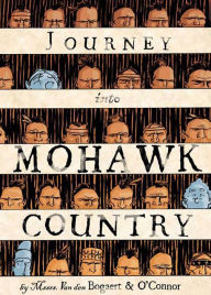 Title: Journey Into Mohawk Country, Author: George O'Connor