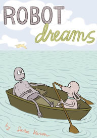 Title: Robot Dreams, Author: Sara Varon