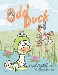 Title: Odd Duck, Author: Cecil Castellucci