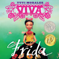 Title: Viva Frida, Author: Yuyi Morales