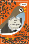 Alternative view 1 of I Kill the Mockingbird