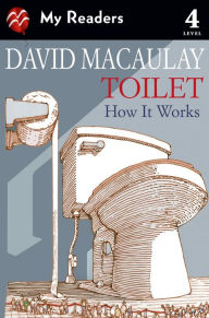 Title: Toilet: How It Works, Author: David Macaulay