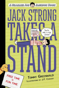 Title: Jack Strong Takes a Stand: A Charlie Joe Jackson Book, Author: Tommy Greenwald