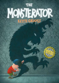 Title: The Monsterator, Author: Keith Graves