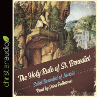 Title: The Holy Rule of St. Benedict, Author: Saint Benedict of Nursia