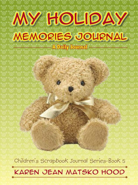 My Holiday Memories Journal