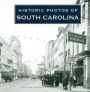 Historic Photos of South Carolina