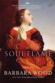 Title: Soul Flame, Author: Barbara Wood