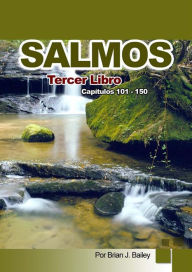 Title: Salmos III, Author: Dr. Brian J. Bailey