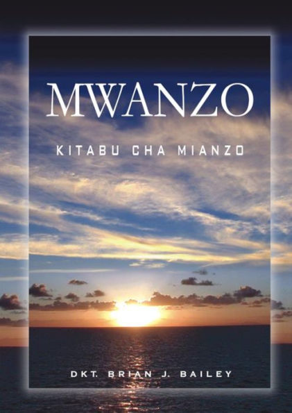 Mwanzo: Kitabu cha Mianzo