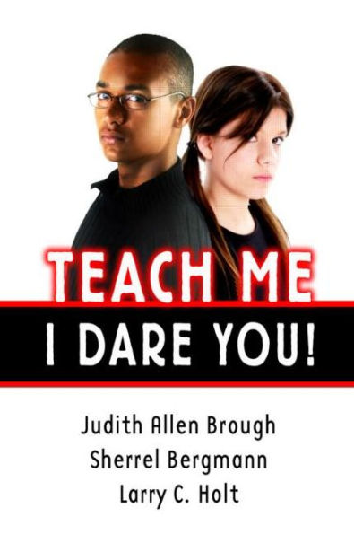 Teach Me, I Dare You! / Edition 1