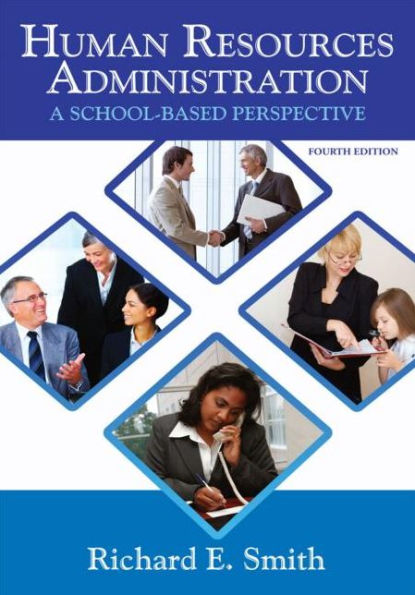 Human Resources Administration: A School Based Perspective