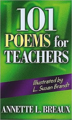 101 Poems for Teachers