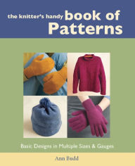 Title: The Knitter's Handy Book of Patterns (PagePerfect NOOK Book), Author: Ann Budd