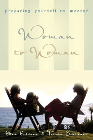 Title: Woman to Woman (Repackaged), Author: Edna Ellison