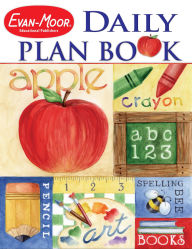 Title: Daily Plan Book: School Days, Kindergarten - Grade 6 Teacher Resource, Author: Evan-Moor Educational Publishers