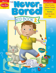 Title: The Never-Bored Kid Book 2, Age 4 - 5 Workbook, Author: Evan-Moor Educational Publishers