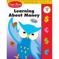 Title: Learning Line: Learning About Money, Grade 1 Workbook, Author: Evan-Moor Educational Publishers