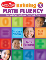 Title: Building Math Fluency, Grade 3 Teacher Resource, Author: Evan-Moor Educational Publishers