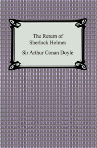 Title: The Return of Sherlock Holmes, Author: Arthur Conan Doyle