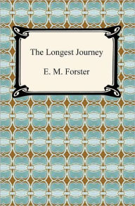 Title: The Longest Journey, Author: E. M. Forster