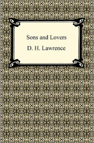 Title: Sons and Lovers, Author: D. H. Lawrence