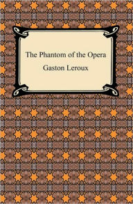 Title: The Phantom of the Opera, Author: Gaston Leroux