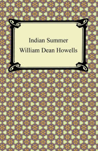 Title: Indian Summer, Author: William Dean Howells