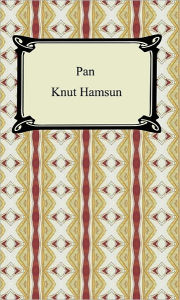 Title: Pan, Author: Knut Hamsun