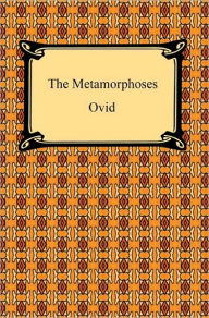 Title: The Metamorphoses, Author: Ovid