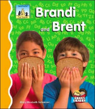 Title: Brandi and Brent, Author: MaryElizabeth Salzmann