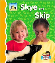 Title: Skye and Skip, Author: Pam Scheunemann