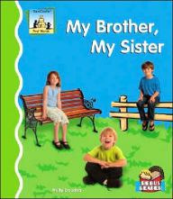 Title: My Brother, My Sister, Author: Kelly Doudna