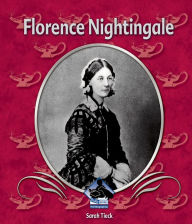 Title: Florence Nightingale, Author: Sarah Tieck